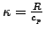 $\kappa = \frac{R}{c_p}$