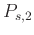 $ P_{s,2}$