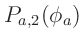 $\displaystyle P_{a,2}(\phi_a)$