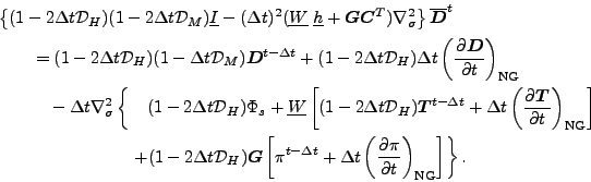 \begin{align*}\begin{split}& \left\{ ( 1-2\Delta t {\cal D}_H )( 1-2\Delta t {\c...
...t \left( \DP{\pi}{t} \right)_{\rm NG} \right] \right\} . \end{split}\end{align*}