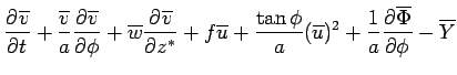 $\displaystyle \DP{\overline{v}}{t}
 + \frac{\overline{v}}{a} \DP{\overline{v}}{...
...(\overline{u})^2
 + \Dinv{a} \DP{\overline{\Phi}}{\phi}
 - \overline{Y}
 \notag$